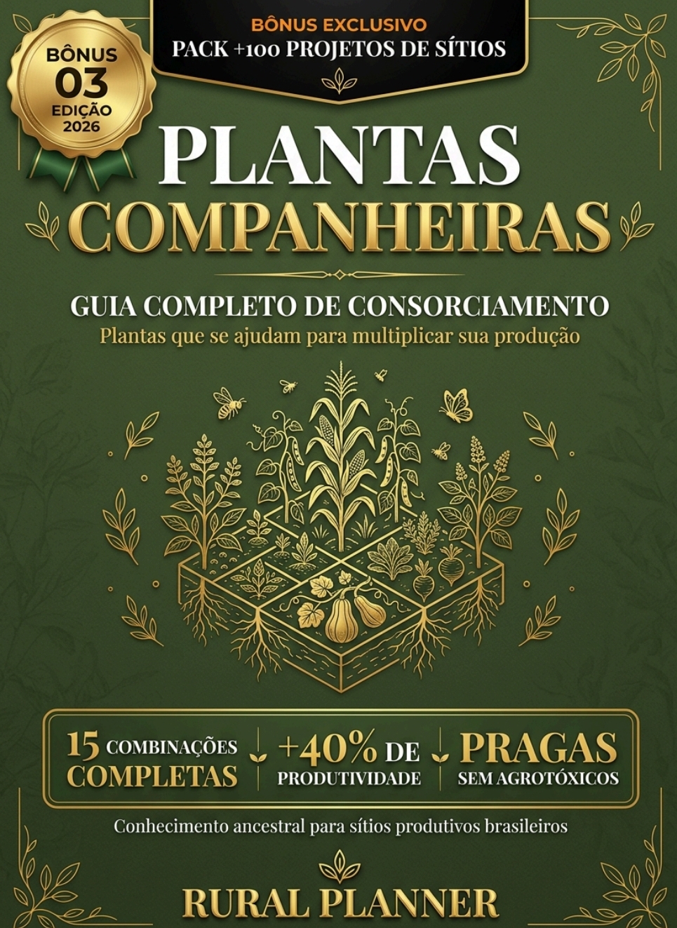 PLANTAS COMPANHEIRAS P/ PLANTAÇÃO CAMPO LUCRATIVO