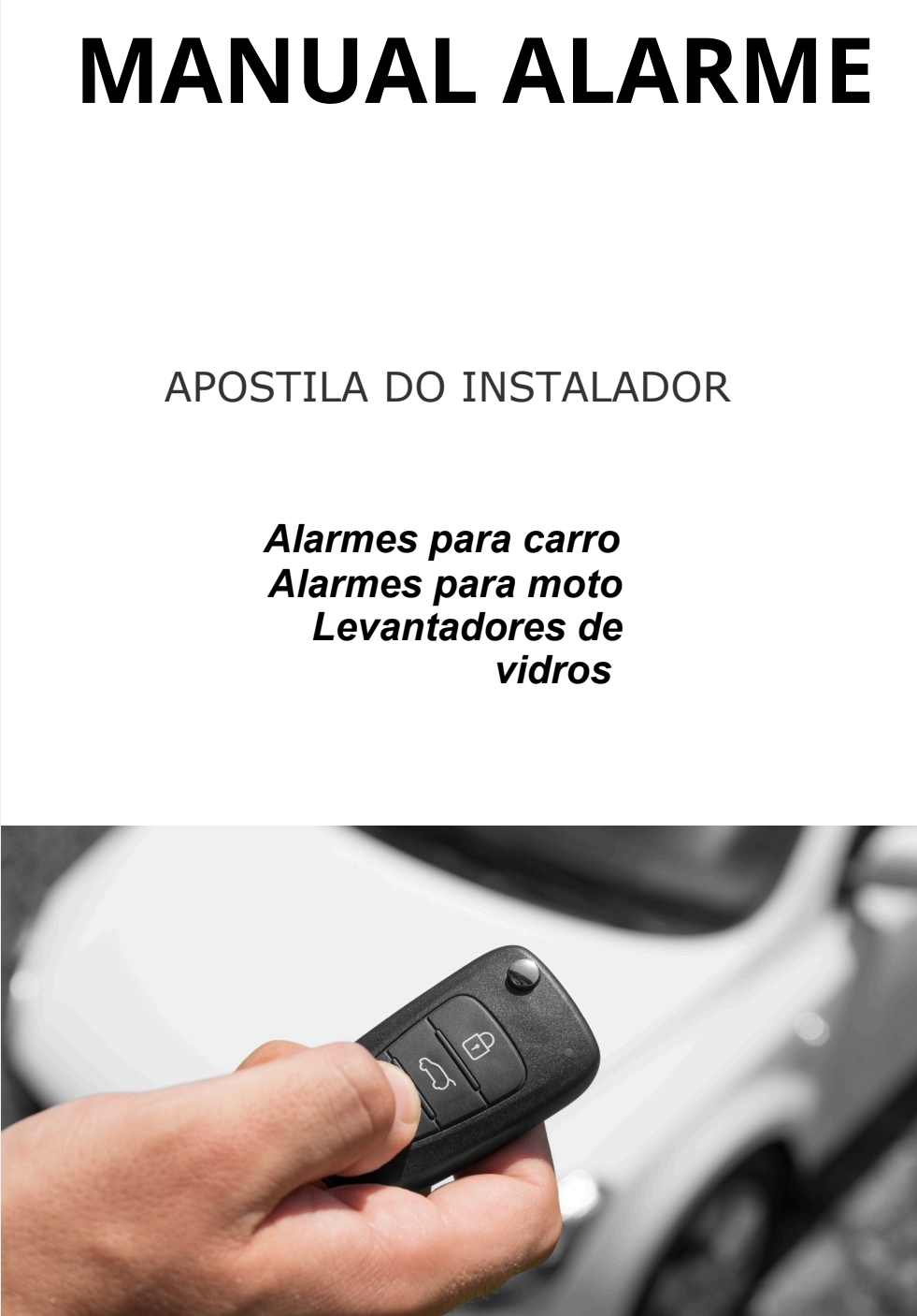 Manual de instalação de alarmes veícular